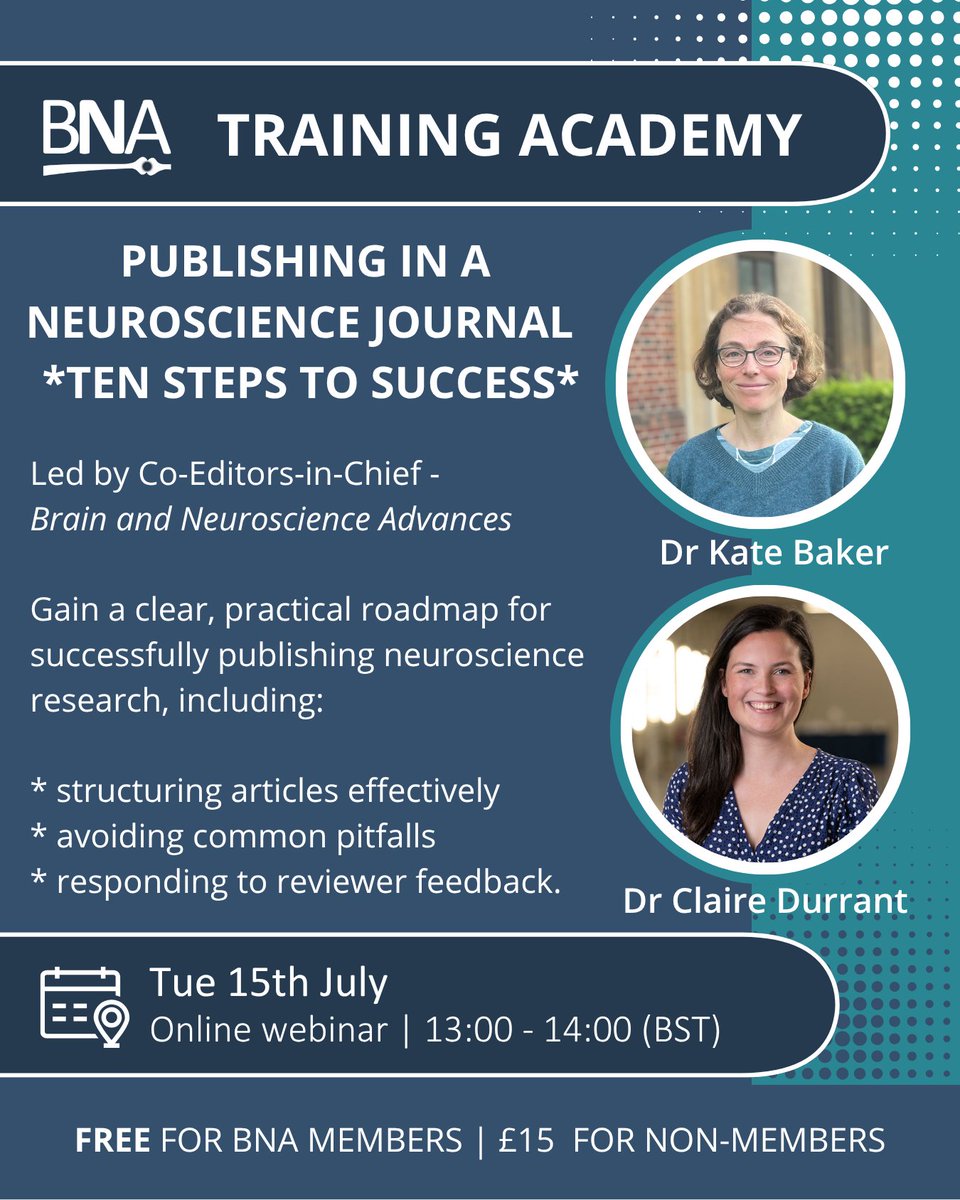 BritishNeuro's tweet image. New to academic publishing or want to improve your submissions?
Join Dr Claire Durrant & Dr Kate Baker, Co-Editors-in-Chief at Brain and Neuroscience Advances to learn how. Ideal for #earlycareerresearchers in #neuroscience.
bna.org.uk/events/ems-eve…
#AcademicPublishing