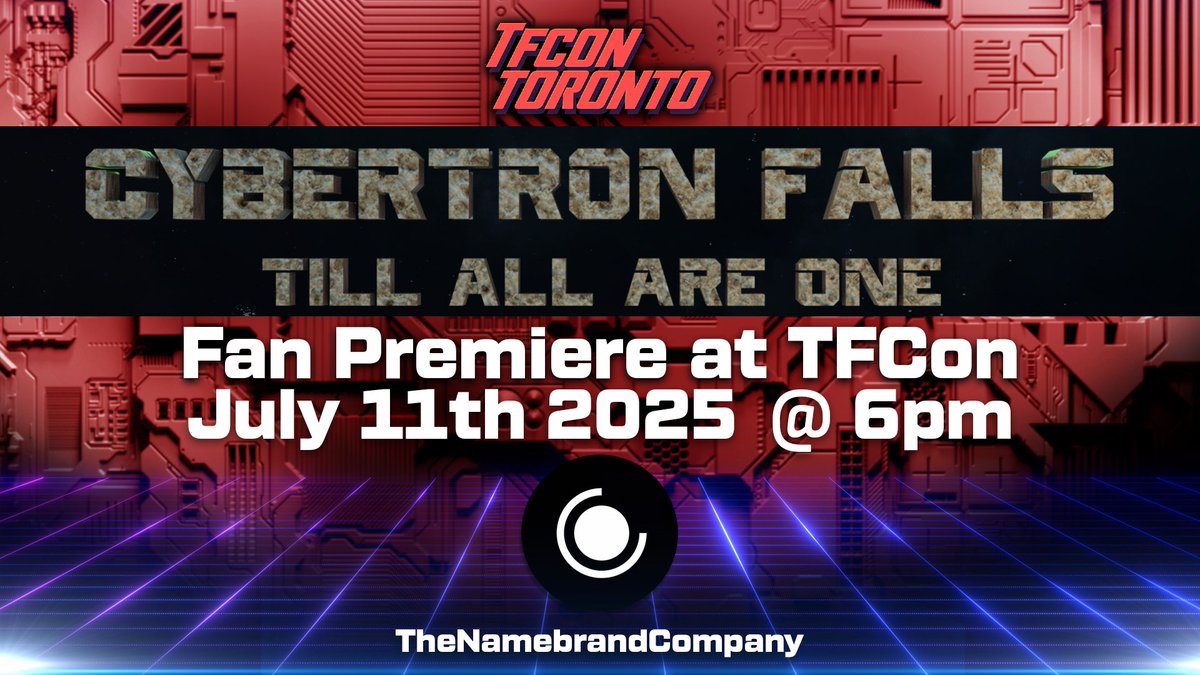 The Name Brand Company (@thenamebrandco1) on Twitter photo Less than 2 days away from the premiere of #Cybertronfalls #Tillallareone at <a href="/tfconofficial/">TFcon ➤July 11-13 in Toronto➤Oct 24-26 in Chicago</a> Toronto! Get your tickets today for the con if you haven’t already! Less than 2 days away from the premiere of #Cybertronfalls #Tillallareone at <a href="/tfconofficial/">TFcon ➤July 11-13 in Toronto➤Oct 24-26 in Chicago</a> Toronto! Get your tickets today for the con if you haven’t already!