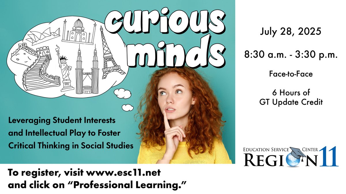 Curious Minds is designed to empower educators with innovative strategies for differentiating instruction and engaging gifted and advanced learners in the field of social studies. Join us in July! registration.esc11.net/catalog/sessio…