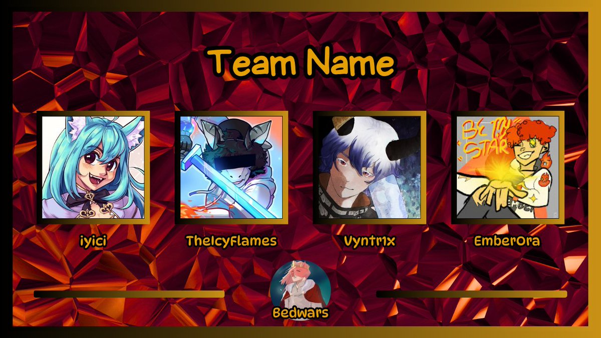 Introducing Team Name!

<a href="/Iyici_/">iyici 🩵🦊| #FOKKSU</a> <a href="/TheIcyFlames/">IcyFlames 🦈</a> @Vyntr1x_ledemon EmberOra

Watch them in our Streamers Against Cancer Bedwars Tournament on Sunday 20 July at 5am EST / 10am BST!