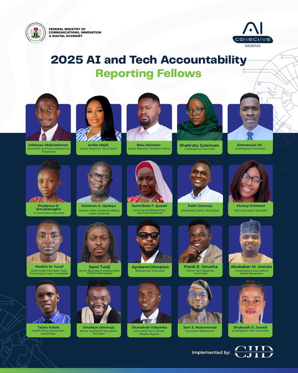 Nigeria AI Collective (@aicollectiveng) on Twitter photo 6 weeks ago, the AI & Tech Accountability Reporting Fellowship was launched with <a href="/CJIDAfrica/">Centre for Journalism Innovation and Development</a>
After a 3-day training & pitch review, we’re excited to welcome 20 exceptional fellows who will tell powerful stories on AI, ethics & accountability.
#AIReporting #NigeriaAICollective 6 weeks ago, the AI & Tech Accountability Reporting Fellowship was launched with <a href="/CJIDAfrica/">Centre for Journalism Innovation and Development</a>
After a 3-day training & pitch review, we’re excited to welcome 20 exceptional fellows who will tell powerful stories on AI, ethics & accountability.
#AIReporting #NigeriaAICollective