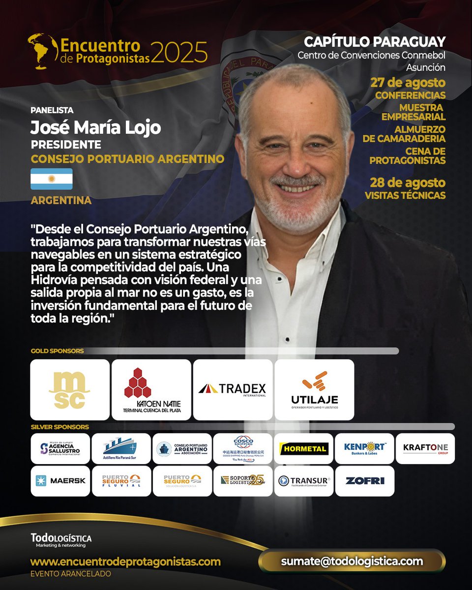 El presidente del Consejo Portuario Argentino, José María Lojo, será uno de los protagonistas del Encuentro de Protagonistas 2025 – Capítulo Paraguay. 

📍 Asunción | 27 y 28 de agosto
Conferencias | Networking | Visitas Técnicas

Reserva tu pase en: encuentrodeprotagonistas.com