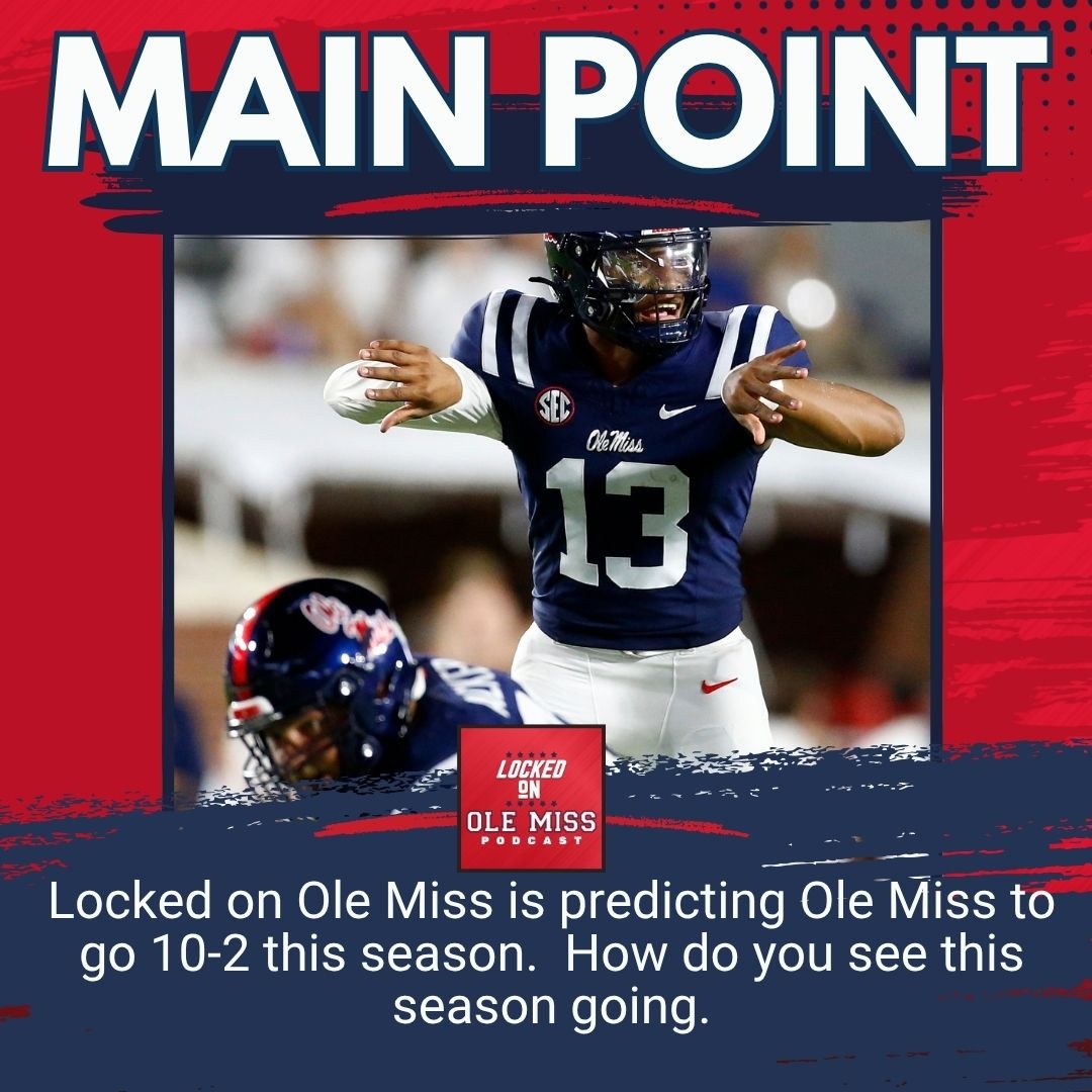 For the Egg Bowl, we're favored by 15.5 (seems high). I'm predicting a closer 17-7 win in Starkville. If we stay healthy, 10-2 is possible. What's your take on our chances this year? Any upset alerts?