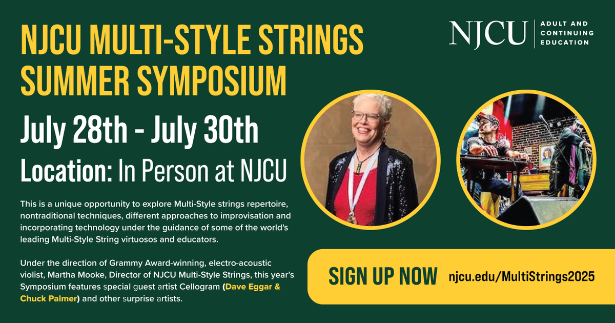 NJCUniversity's tweet image. NJCU Multi-Style Strings Summer Symposium
📅 Date: July 28th - July 30th
🌐 Location: New Jersey City University (In Person)
🔗 Enroll Today: njcu.edu/MultiStrings20…
This is a unique opportunity to explore Multi-Style strings repertoire, nontraditional techniques, different…