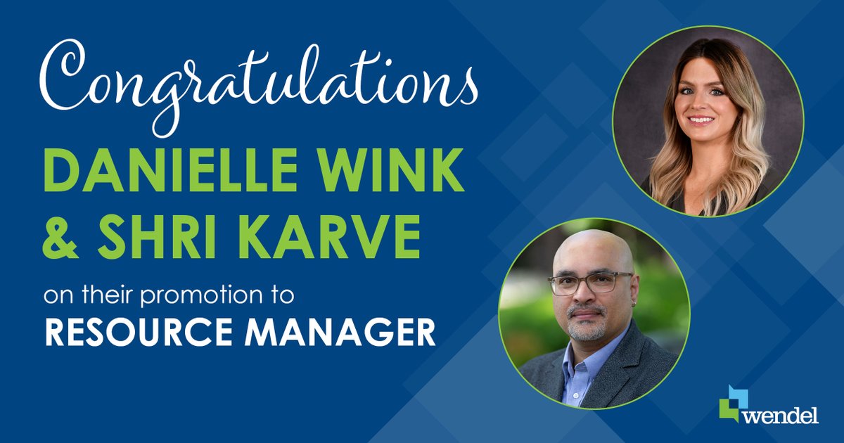 Wendel is pleased to announce our newly appointed Resource Managers, Danielle Wink &amp; Shri Karve. Congratulations! 🎉