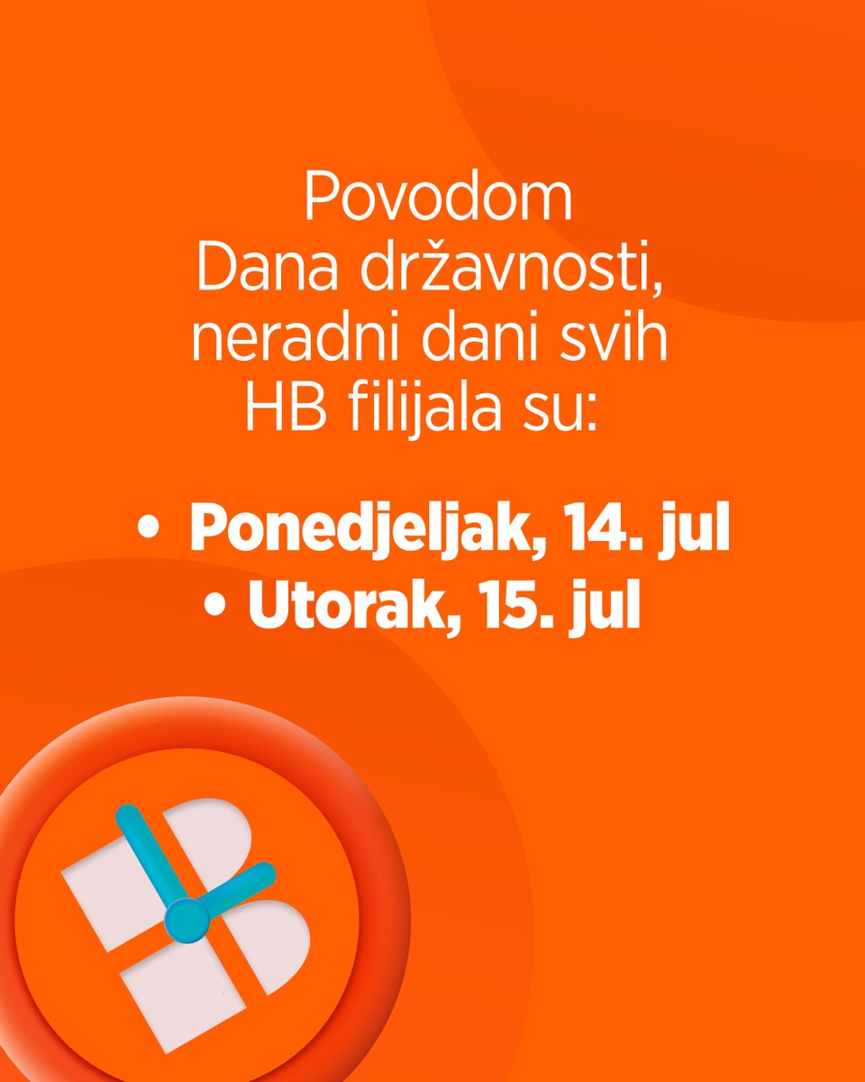 📢 Poštovani klijenti, povodomDana državnosti Crne Gore, naše filijale neće raditi u ponedjeljak, 14. jula, i utorak, 15. jula 2025. godine.
 
 💡 Podsjećamo da se u tom periodu možete oslonitina naše elektronske servise — mHB i HB klik, kao i na naše24/7 zone i bankomate.