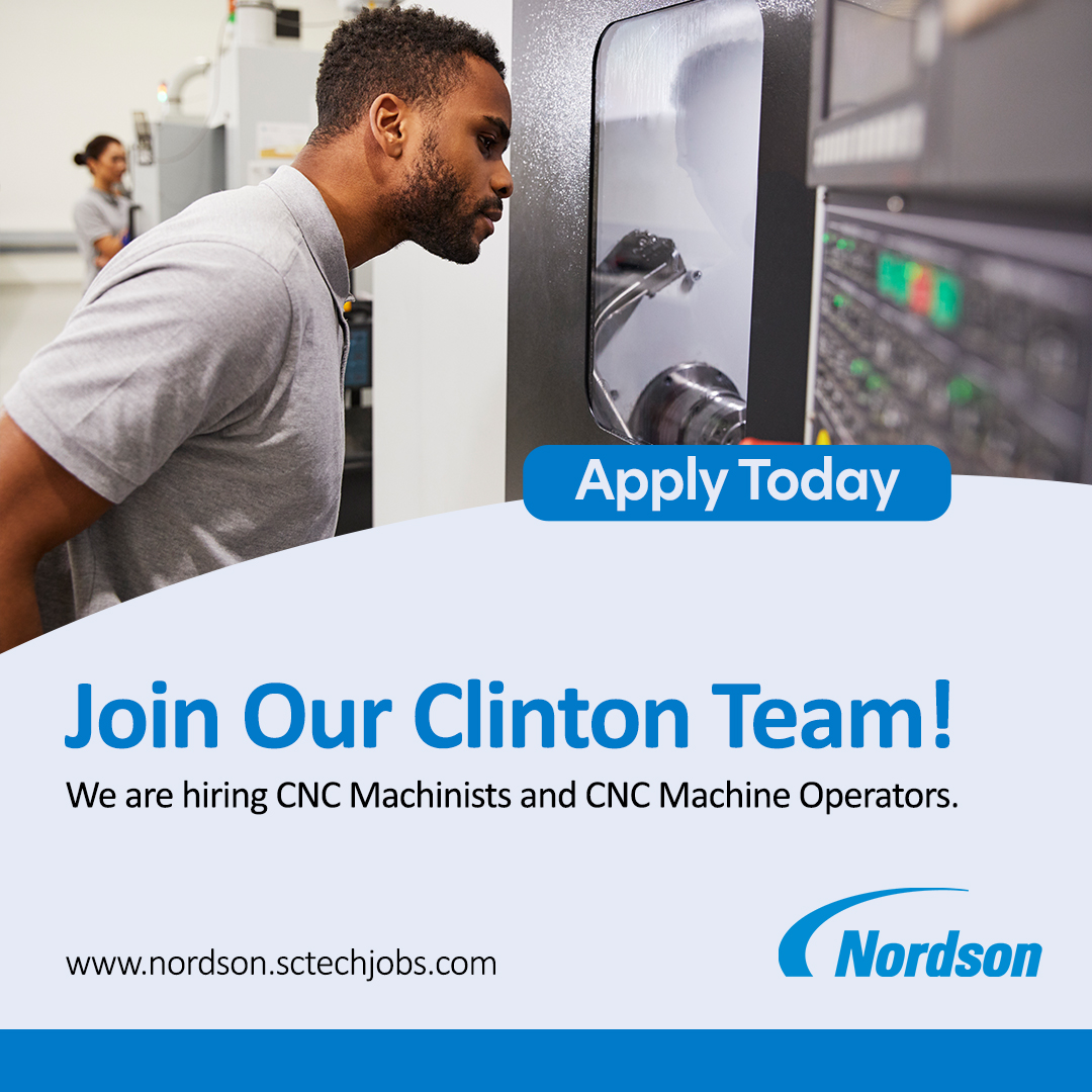 Nordson, a leading manufacturer of airless spray equipment, is currently hiring for multiple positions at its new facility in Clinton, SC! More more information and to apply online go to nordson.sctechjobs.com.