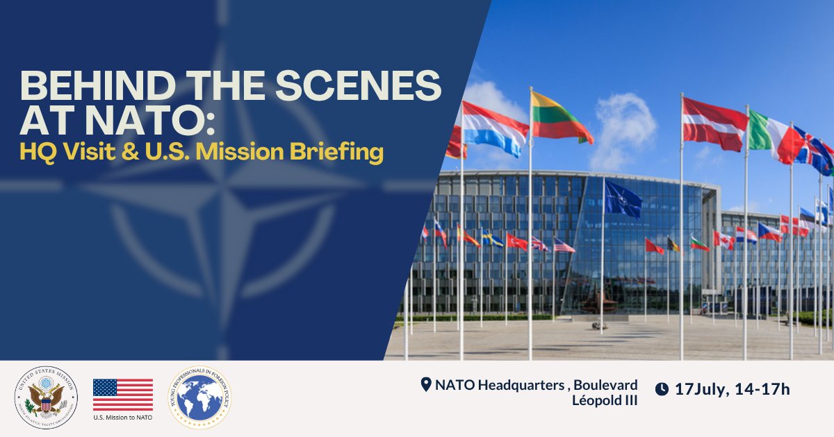 Ever wondered what goes on behind the scenes at NATO HQ?

Join us for an exclusive visit &amp; briefing with the U.S. Mission to NATO!
📍 Brussels | 🗓️17 July
🎯 Priority for YPFP members – sign up now!
members.ypfp.org/event-6242569