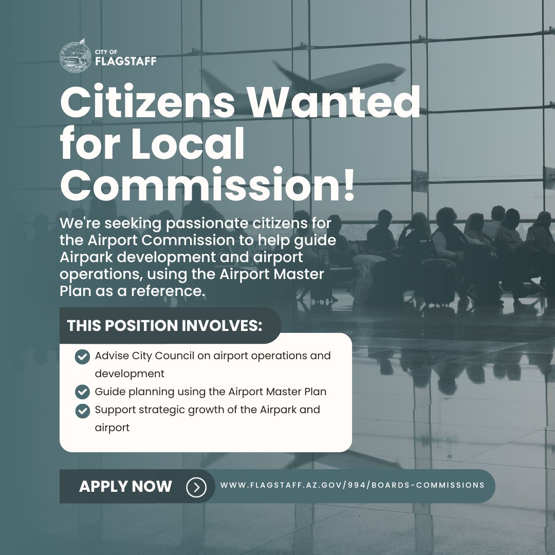 FlyFlagstaffAZ's tweet image. ✈️ FLG is seeking Flagstaff residents to join the Airport Commission! Help guide airport operations & development. Must live in Flagstaff for the full term. 🌄 Apply today & shape the future of your airport! 🛫 ow.ly/osMF50WmE8G