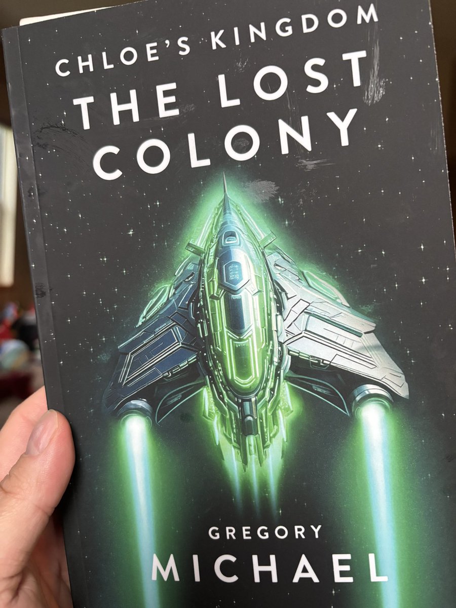 stevegavin09's tweet image. Just finished Chloe’s Kingdom: The Lost Colony by @_GregoryMichael. The sequel equals it predecessor if not surpasses it, and that’s saying a lot. The crew experience their most dangerous task yet and it keeps you on edge. Can’t wait for book 3!