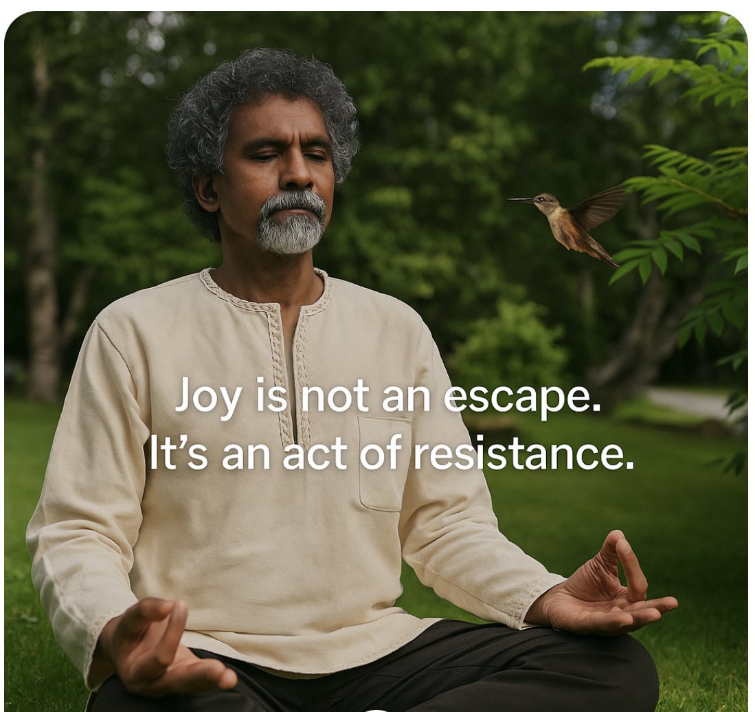 Jay Naidoo (@jay_naidoo) on Twitter photo Where the Hummingbird Lands
This morning, as I bent in prayer and meditation,
A hummingbird pierced my veil of shadow.
Wings like memory, fast and bright,
Beating the silence into light.
Eight times it returned,
As if to say
“Stay. Still.
There is a message hidden in your ache.” Where the Hummingbird Lands
This morning, as I bent in prayer and meditation,
A hummingbird pierced my veil of shadow.
Wings like memory, fast and bright,
Beating the silence into light.
Eight times it returned,
As if to say
“Stay. Still.
There is a message hidden in your ache.”