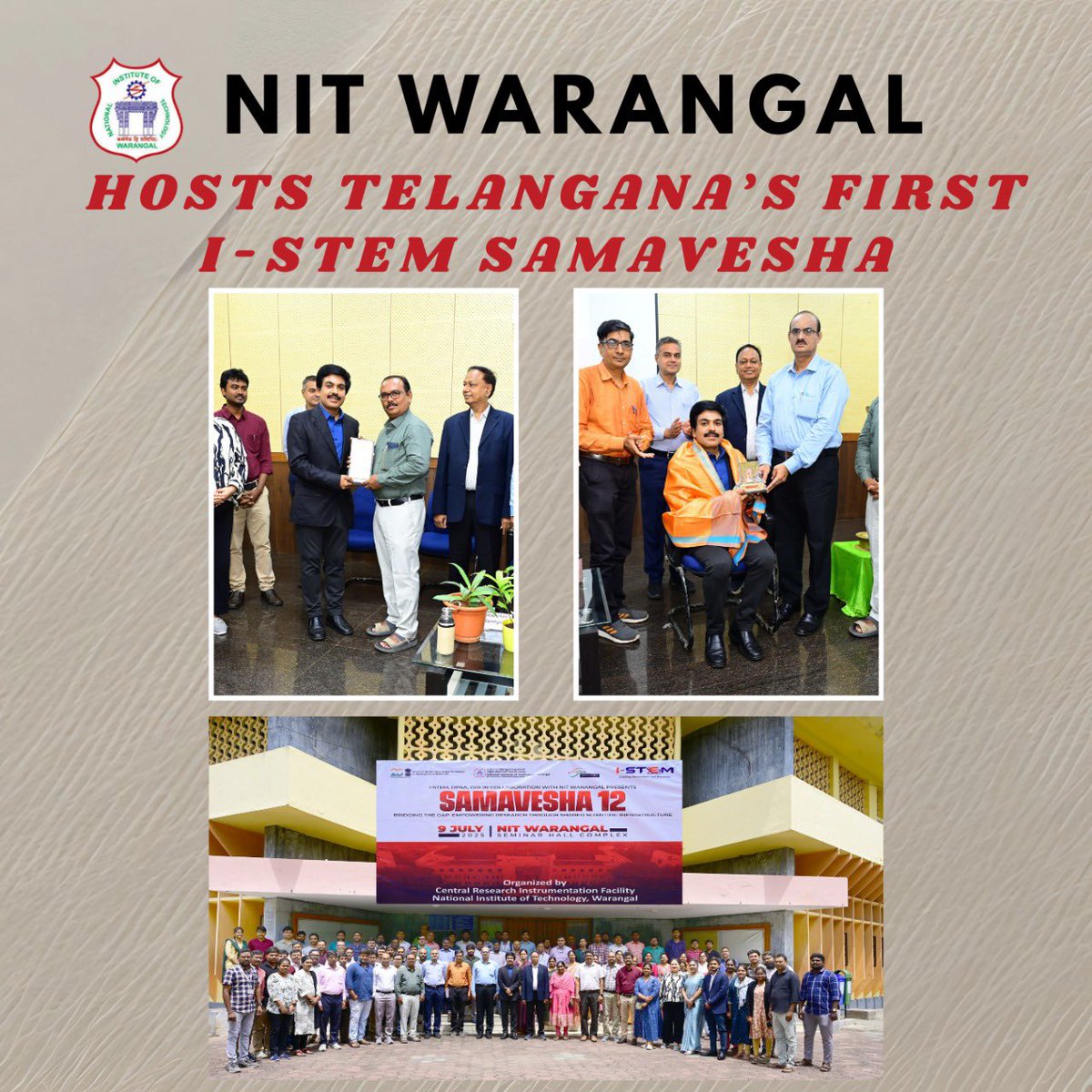 warangal_nit's tweet photo. National Institute of Technology Warangal, in collaboration with the Office of the Principal Scientific Adviser (OPSA), Government of India, successfully organized Samavesha – Episode 12 on 9th July 2025. #nitw #nitwarangal #istem #samavesha https://t.co/ROBi4HK4Mg