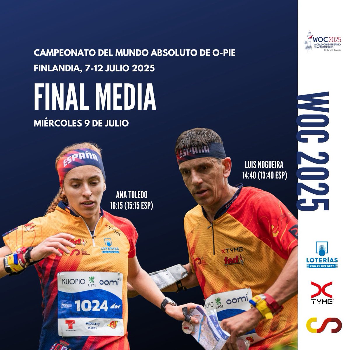 🚀 Esta tarde volamos a la final de la media distancia con Ana Toledo y Luis Nogueira. 

👉🏼Sigue a nuestro #TeamSpainWOC a partir de las 13:40 (12:40 en 🇪🇸) 

🔗TV (de pago) + GPS + resultados en: m.mtrbio.com/fedo_org 

  🤝🏼Con el apoyo de XTYME y #LoteriasyApuestasdelEstado.