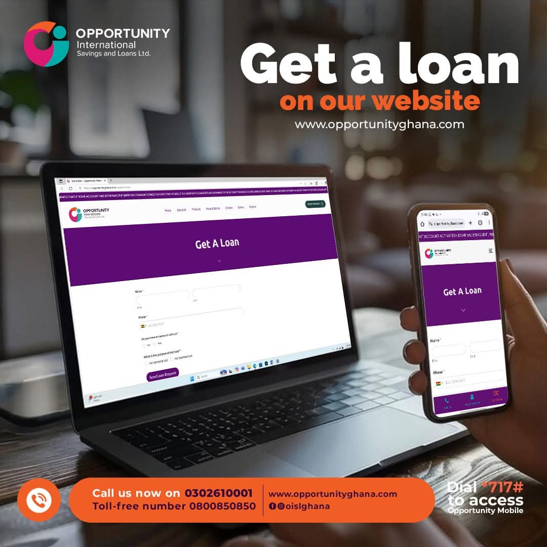 Request for a Loan on our Website
 Looking for a loan that fits your needs? Whether it’s business, school, or personal, we’ve got you covered.

👉 Request now
 📞 Call us now on 0302610001 or toll-free 0800850850
 🌐Visit opportunityghana.com to request for a loan today.