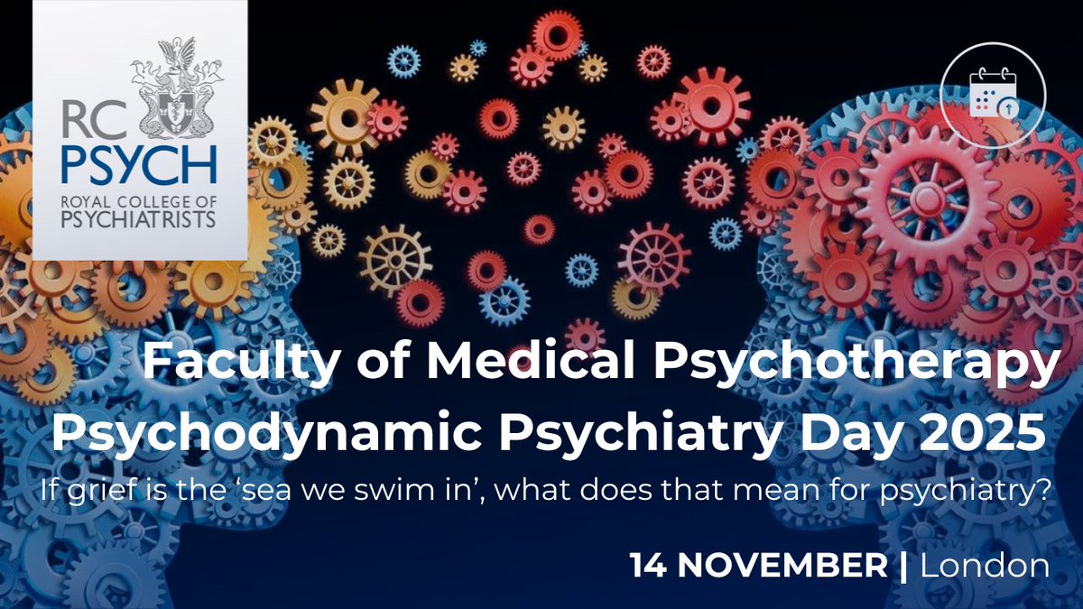 rcpsych's tweet image. The Faculty of Medical Psychotherapy Psychodynamic Psychiatry Day 2025 is now open for registration! Join us in-person in London.
View the conference programme, and register your place: bit.ly/MedPsychDay25
#MedPsychDay25