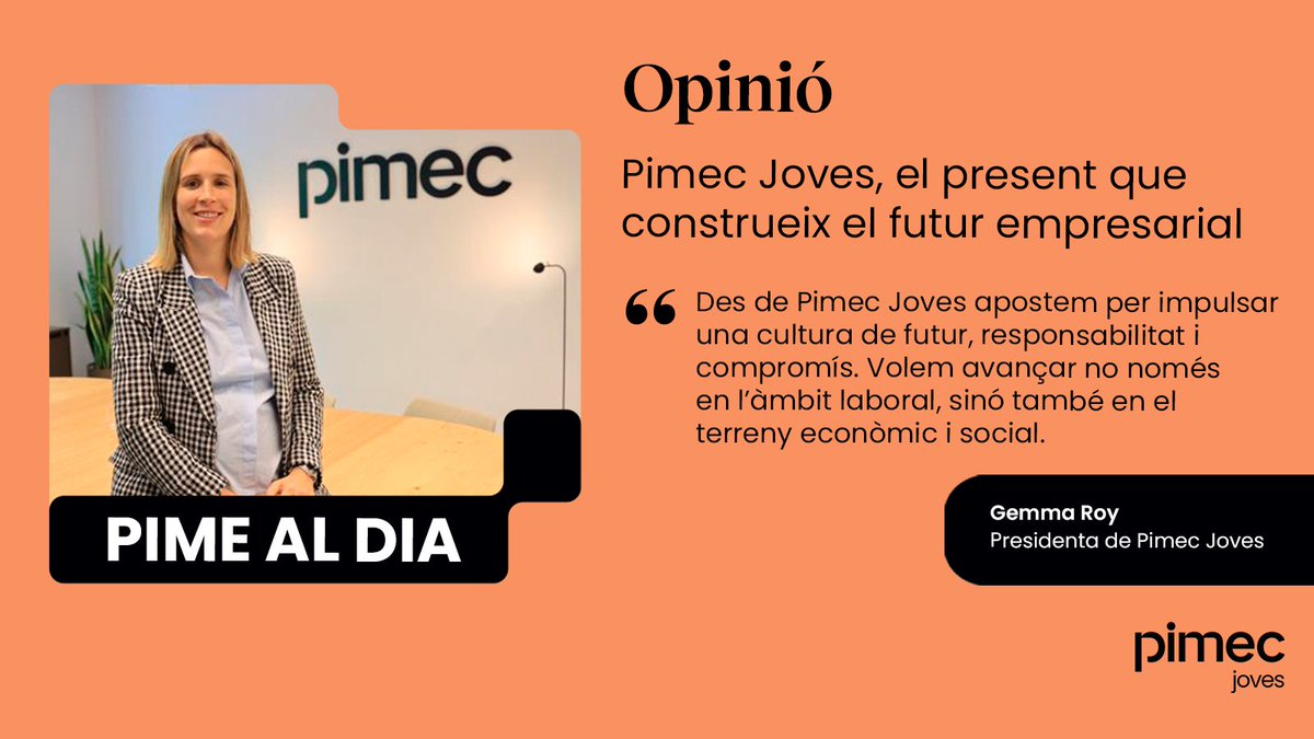 Pimec Joves, el present que construeix el futur empresarial.

🗨️Gemma Roy, presidenta de Pimec Joves, destaca el nostre compromís amb una cultura enfocada al futur, la responsabilitat i el compromís empresarial.

Llegeix l'article aquí: pimealdia.org/pimec-joves-el…