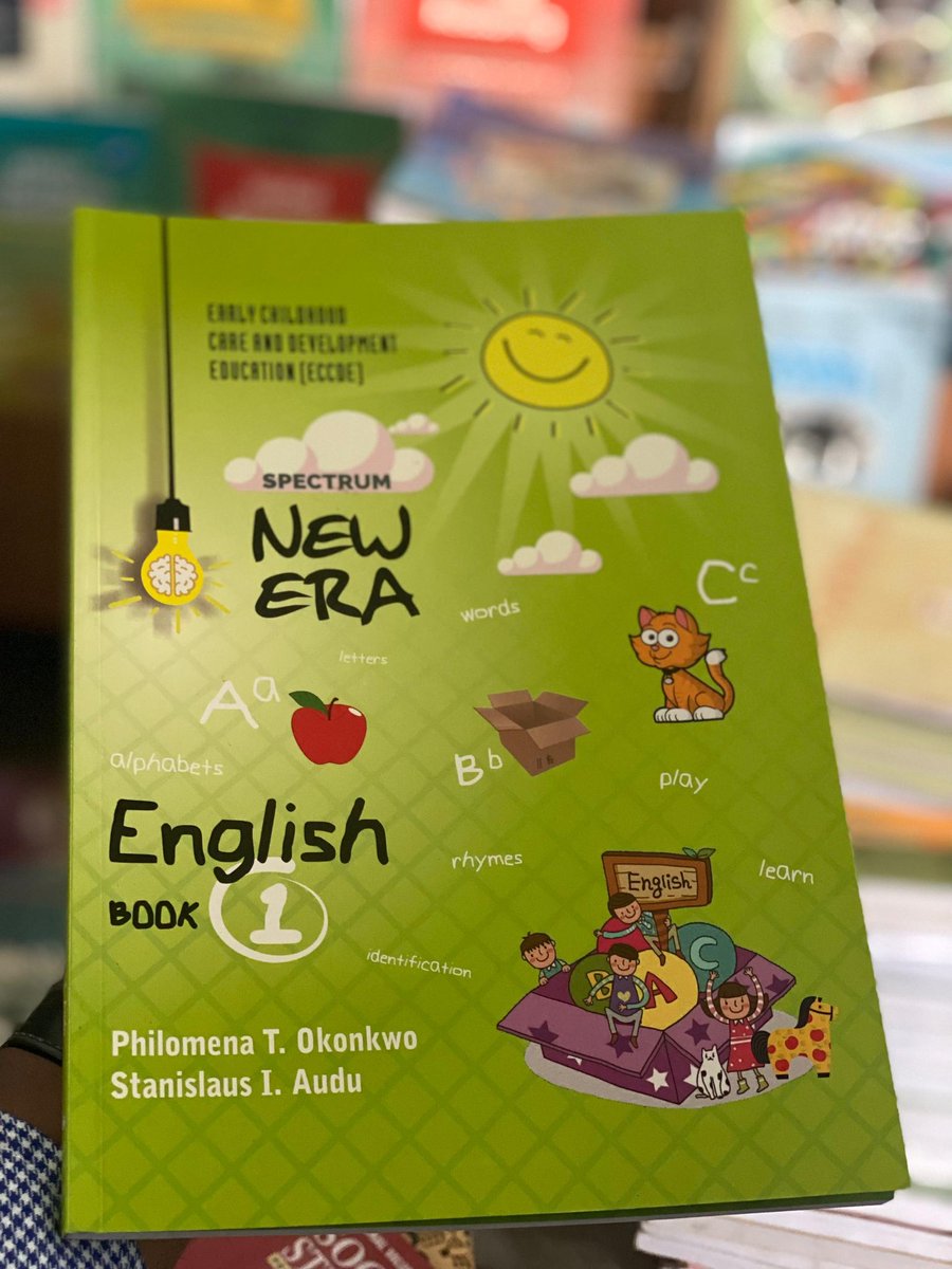 SpectrumBooks_'s tweet photo. The New Era series for ECCDE 1–3 (Nursery 1–3) is NERDC-compliant and designed to support early language and literacy development. With age-appropriate content, each book helps build strong communication skills, ensuring children are well-prepared for primary education. https://t.co/i4efMB6ZpQ