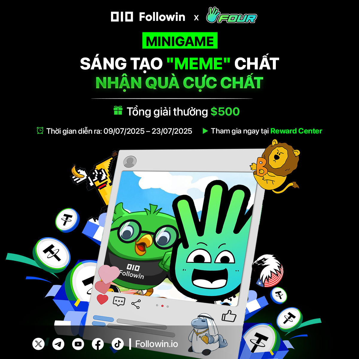 🎉 [MINIGAME] Sáng Tạo Meme Chất – Nhận Quà Cực Chất cùng <a href="/four_meme_/">Four.Meme</a>  &amp; <a href="/Followinvietnam/">Followin Vietnam</a> 

Sau những ngày thị trường "ảm đạm", đã đến lúc bùng nổ năng lượng, kéo mood lên đỉnh cùng minigame siêu hot với nhiều phần thưởng hấp dẫn lên tới $500 USDT.

🏆 Cơ