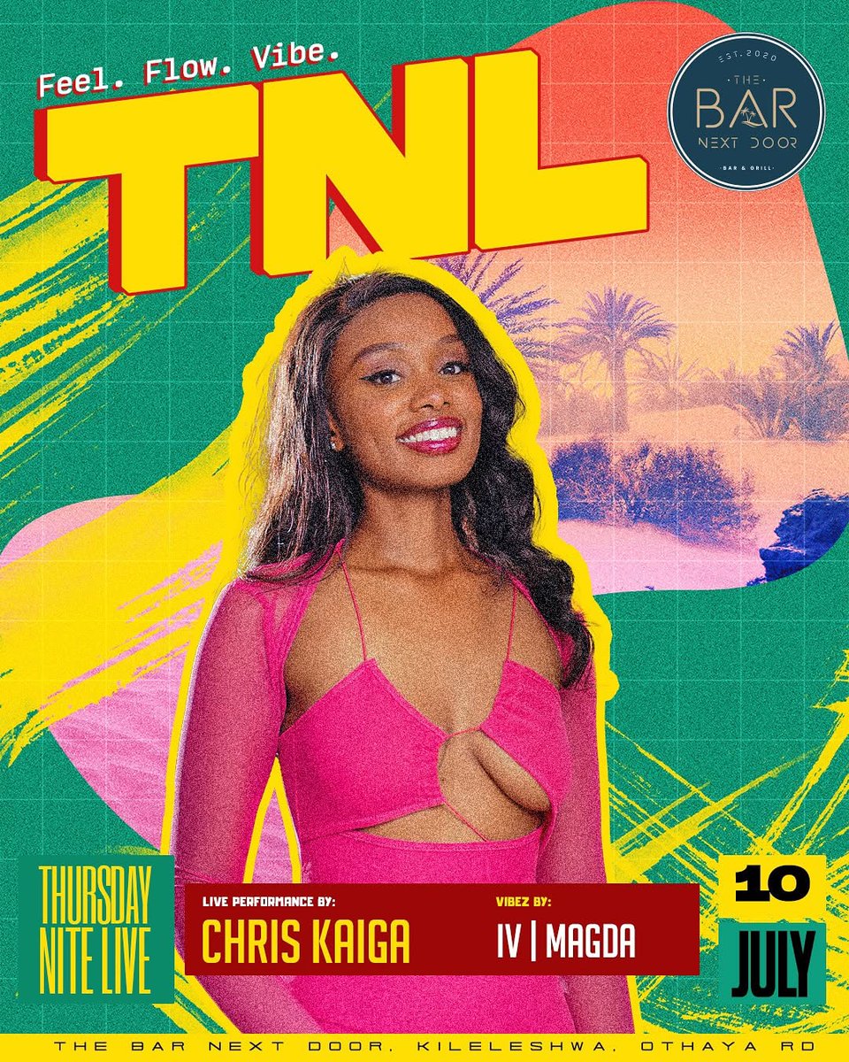 THURSDAY NITE LIVE!!🌆🥂

📍: The Bar Next Door - Kileleshwa
📅: 10TH JULY
🎟️🔗: NO ENTRY FEE.
🥁: <a href="/BarNextDoorKe/">The Bar Next Door Ke</a>, <a href="/chris_kaiga/">Chris Kaiga</a> &amp; <a href="/iv_ey/">IV 🧃</a>
