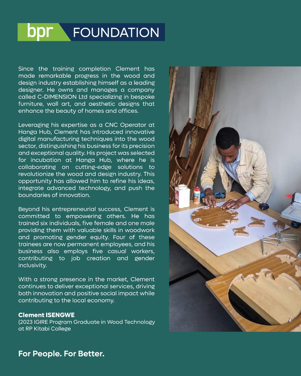 We’re proud of Clement for turning his training into a thriving business. At C-DIMENSION Ltd, he’s using both handwork and digital tools to create amazing furniture and designs, showing what’s possible when talent meets opportunity!!!!

#BPRFoundation
#IgireTrainingImpact