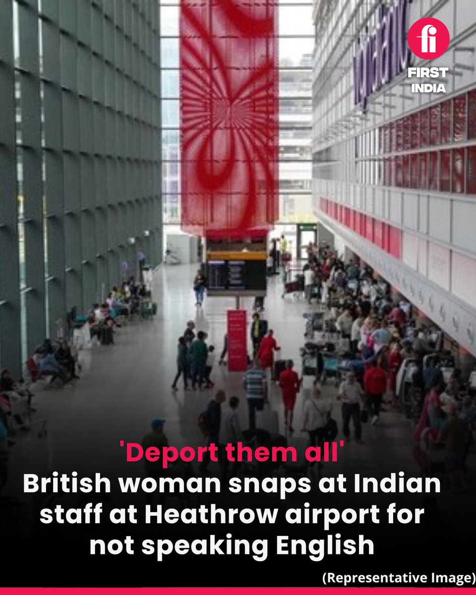 thefirstindia's tweet image. #ItsViral | A viral post on X by a British woman has sparked strong reactions after she criticised Indian and Asian staff at Heathrow Airport for not speaking in English.

#BritishWoman #HeathrowAirport #ViralNews