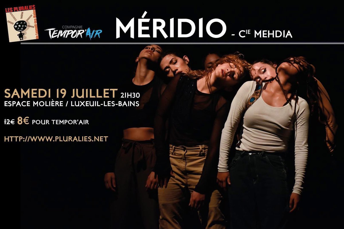 MehdiDiouri71's tweet photo. 🎭 MeríDio – Compagnie MehDia
📍 Festival Les Pluralies – Luxeuil-les-Bains
📅 Samedi 19 juillet – 21h30 à l’Espace Molière

Puissance, poésie du geste, énergie collective 🔥
🎫 Tarif réduit avec le code TEMPOR’AIR
🔗 Infos &amp; résa → https://t.co/uVzJwXfedM
#MeríDio #DanseUrbaine https://t.co/NrMSDGpvOU