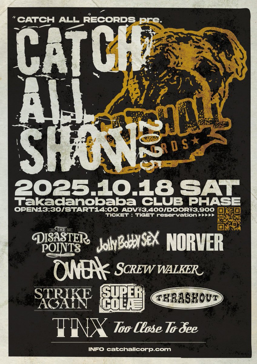 NORVER_OFFICIAL's tweet photo. 【🆕ライブ情報🆕】

2025.10.18(Sat)@CLUBPHASE 
“CATCH ALL SHOW 2025”

THE DISASTER POINTS
Jolly Bobby SEX
NORVER
OWEAK
SCREW WALKER
STRIKE AGAIN
SUPER COLA
THRASHOUT
TNX
TOO CLOSE TO SEE

OPEN/START 13:30/14:00
ADV/DOOR  ¥3,400/¥3,900

TICKET：TIGET予約
https://t.co/Qp1Euo17RX https://t.co/SSXTHrVubV