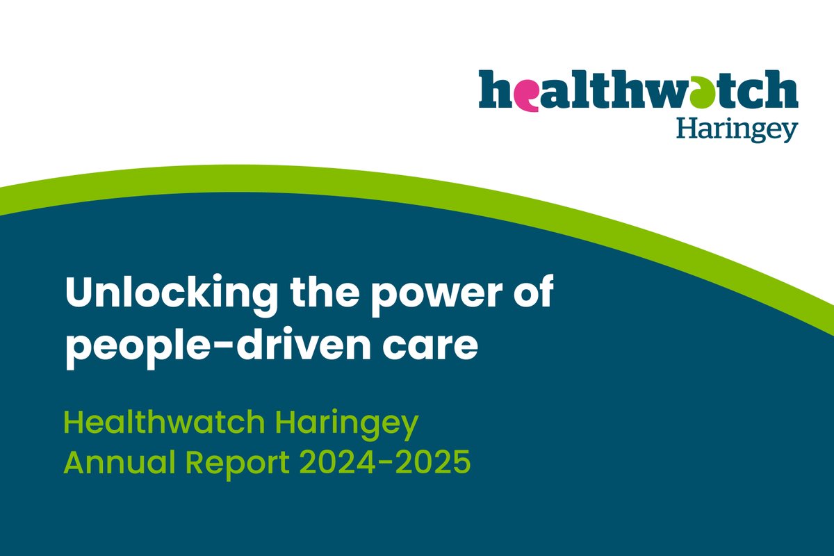 Healthwatch Haringey Annual Report 2024/25
This year we continue to reflect the concerns of our Haringey community around health and social care. We looked at choice and GPs; access to LARC services for service users from minority communities; Turkish and Kurdish women's access