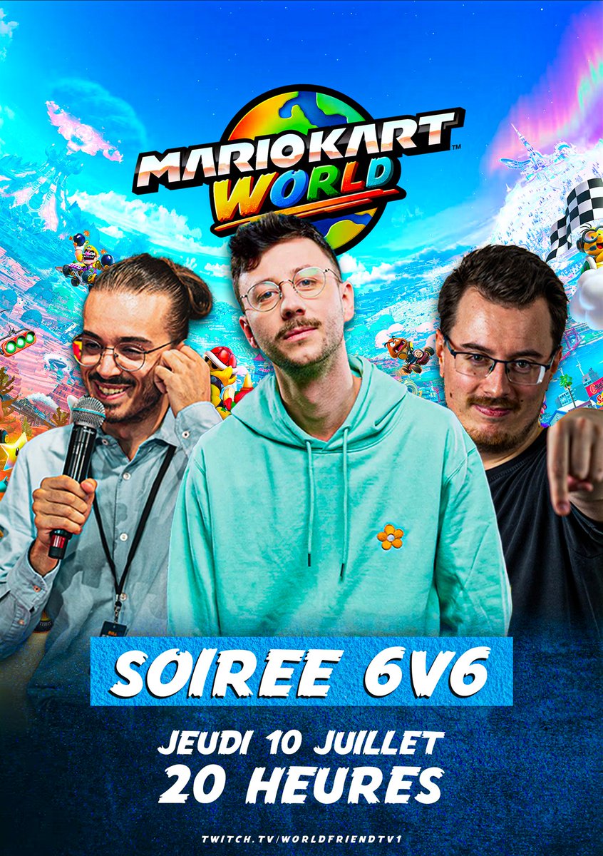TeamWorldFriend's tweet image. 🚨 SOIRÉE TRYHARD 🚨
On se retrouve demain à 20h avec une Line-Up de folie 💥
@poncefleur
@TheGuill84
@JimmyBoyyy_
@wf_Mars - @SorenSSB - @WF_Huglou
Au programme : 3 matchs compétitifs en 6v6 sur Mario Kart World ! 🌎
🎥 À suivre sur toutes les chaînes Twitch