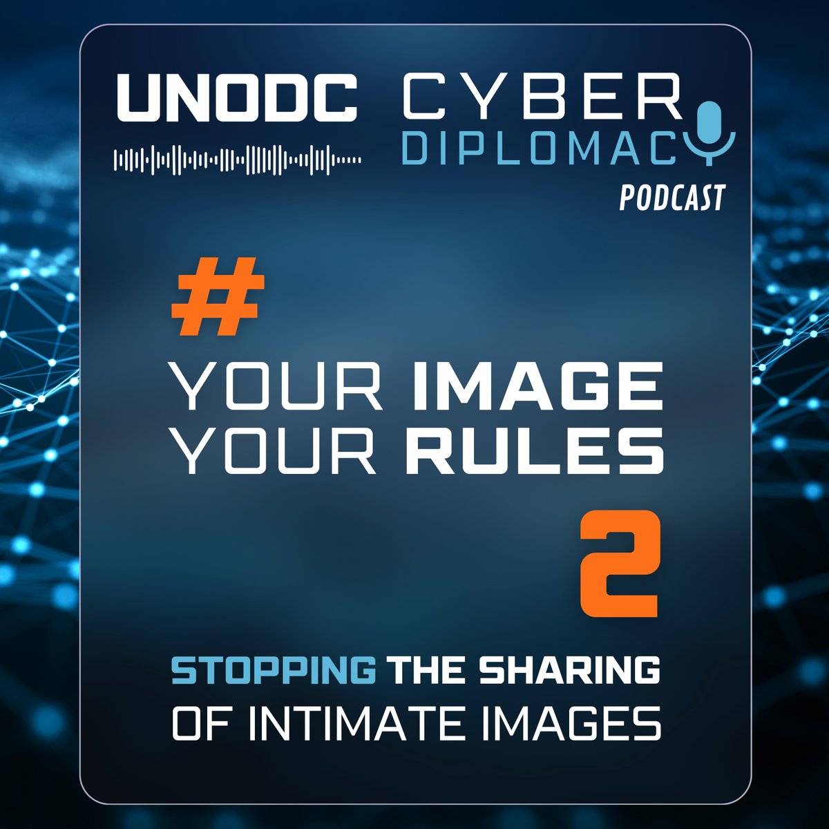 🚨Sharing is caring –until it’s NOT.

🎙️Tune in to the 2⃣nd part of our #CyberDiplomacy podcast episode on #YourImageYourRules and learn how <a href="/UN__Cyber/">Global Programme on Cybercrime</a>, stopncii.org and you can help victims of adult image abuse.

Listen 👇🏾 open.spotify.com/episode/2YKejB…