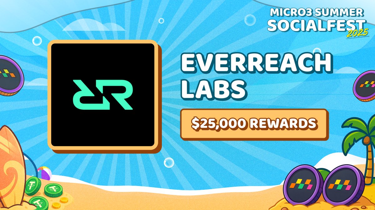 Everreach Labs (@everreachlabs) on Twitter photo 🎉 Summer SocialFest 2025 — Hosted by <a href="/Micro3io/">Micro3</a>
We’re teaming up with Micro3 to launch an exclusive $400 giveaway to celebrate the event!
🎁 Reward: $400
📅 Event Period: July 7 – Sept 7, 2025
✅ Complete all tasks to qualify.
👉 Join here: micro3.io/quest/everreac… 🎉 Summer SocialFest 2025 — Hosted by <a href="/Micro3io/">Micro3</a>
We’re teaming up with Micro3 to launch an exclusive $400 giveaway to celebrate the event!
🎁 Reward: $400
📅 Event Period: July 7 – Sept 7, 2025
✅ Complete all tasks to qualify.
👉 Join here: micro3.io/quest/everreac…