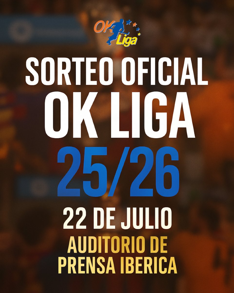 OK Liga (@okliga_oficial) on Twitter photo ๐ ยก๐๐ ๐๐๐๐๐๐๐ ๐
๐๐๐๐ ๐ ๐๐๐๐ ๐๐๐๐ ๐๐ ๐๐๐๐๐๐! ๐ฅ
El prรณximo martes 22 de julio se celebrarรก en el Hospitalet de Llobregat el sorteo de la #OKLiga ๐
๐ Auditorio de Prensa Ibรฉrica
โฐ 17:00h
ยก๐๐ด๐๐๐ ๐ด๐ฟ๐ฟ๐ดฬ! ๐ ๐ ยก๐๐ ๐๐๐๐๐๐๐ ๐
๐๐๐๐ ๐ ๐๐๐๐ ๐๐๐๐ ๐๐ ๐๐๐๐๐๐! ๐ฅ
El prรณximo martes 22 de julio se celebrarรก en el Hospitalet de Llobregat el sorteo de la #OKLiga ๐
๐ Auditorio de Prensa Ibรฉrica
โฐ 17:00h
ยก๐๐ด๐๐๐ ๐ด๐ฟ๐ฟ๐ดฬ! ๐