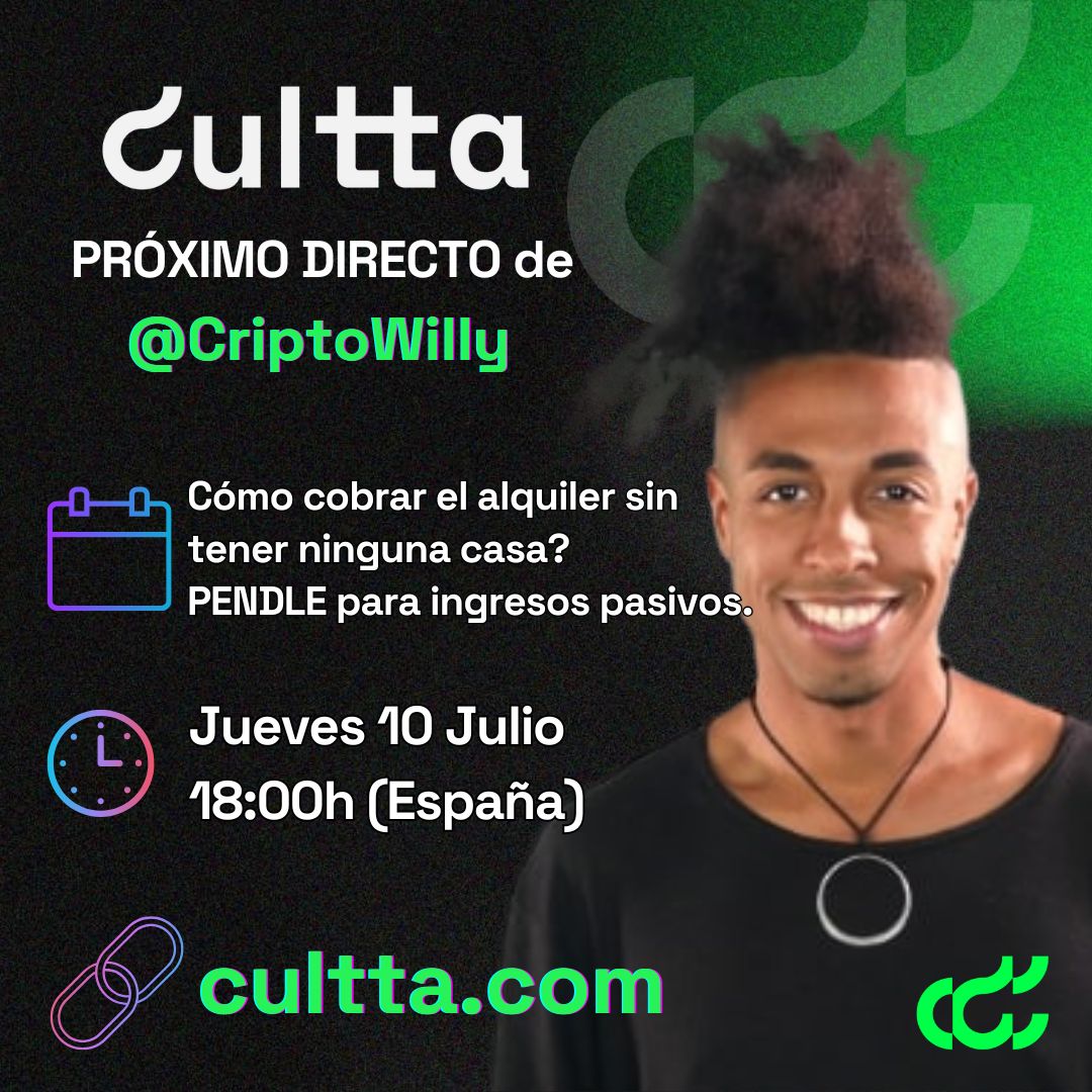 Cultta_com's tweet photo. 📲 No te pierdas el directo de #CriptoWilly

 📖 Tema: ¿Cómo cobrar el #alquiler sin tener ninguna #casa? #PENDLE para #ingresos pasivos.

⌨️ https://t.co/wQITW5bQxS https://t.co/G8GVDfz4Eb