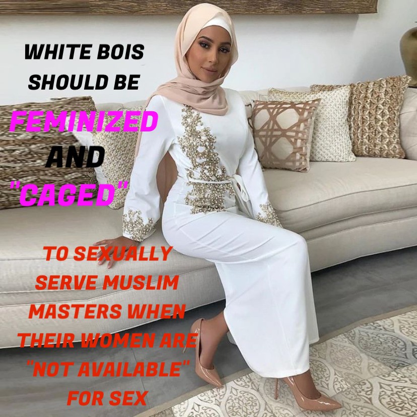 mastermuslimx's tweet photo. White cowardly men will continue their lives as Muslim sissies honored by Islam and serve their Muslim masters. White cowardly men looking for a Muslim master, send a message
#nsfw #femboy #furcoat #sissy #gay #submissive #caged  #trans #puppy  #abaya #hijab #muslimtrans #niqab https://t.co/6Pdq4bSBoR