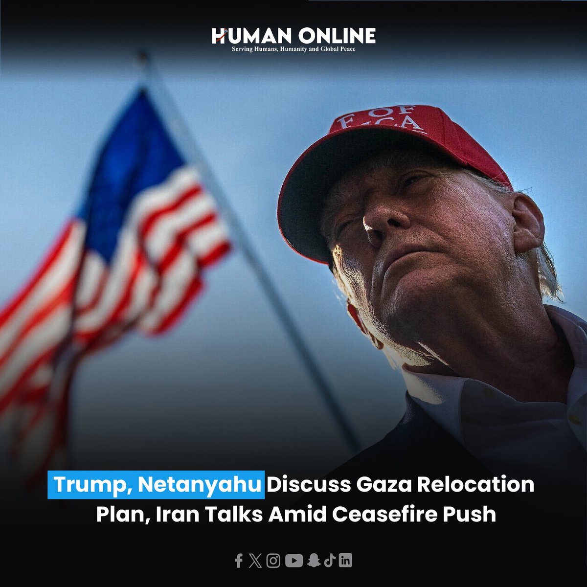 HumanOnlineNews's tweet image. Trump and Netanyahu reportedly discuss Gaza relocation plans and Iran diplomacy amid ceasefire efforts.

Read more:

humanonline.org/articles/trump…

#GazaRelocation #MiddleEastTalks #HumanOnline
