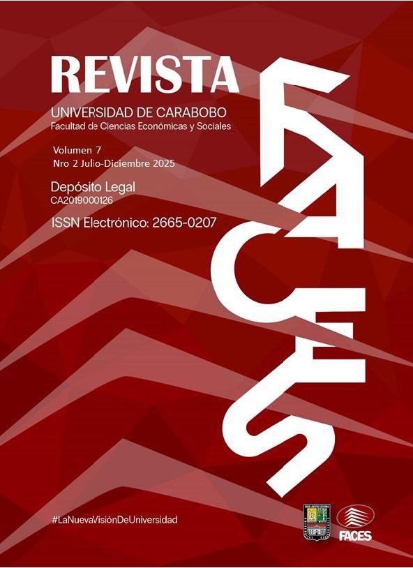 Revista FACES Volumen 7 - Número 2, julio-diciembre 2025 de <a href="/facesuc1/">faces_uc</a> <a href="/UCarabobo/">Universidad de Carabobo</a> en el portal de Revistas <a href="/RedBiblioUC/">Red Bibliotecas UC</a> servicio.bc.uc.edu.ve