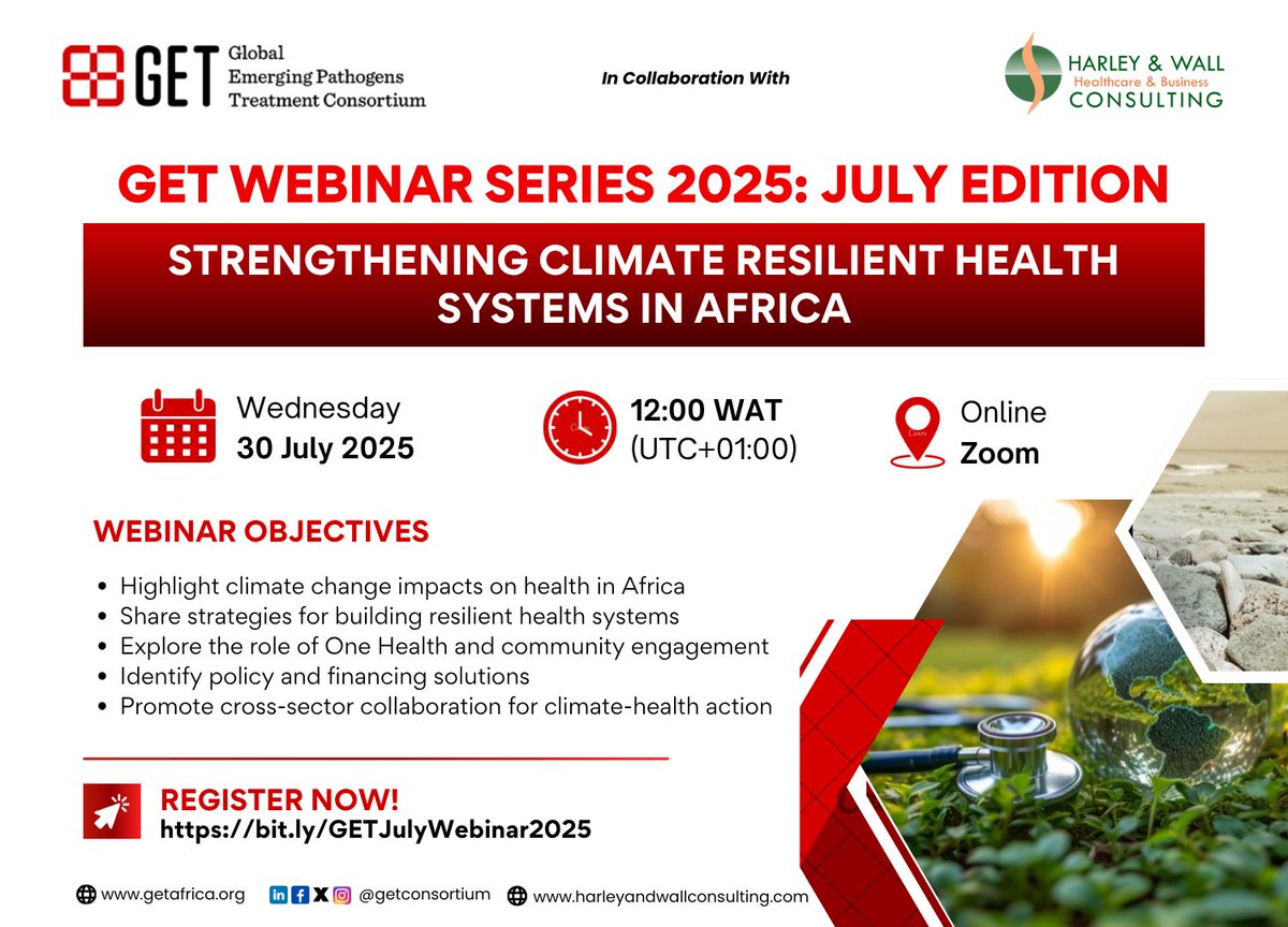 🙏 GET Webinar Series – July Edition
Topic: Strengthening Climate Resilient Health Systems in Africa
📅 Wed, 30 July 2025
🕛 12:00 PM (WAT) | 💻 Zoom
🔗 Register: bit.ly/GETJulyWebinar…

#globalhealth #biosecurity #getwebinarseries