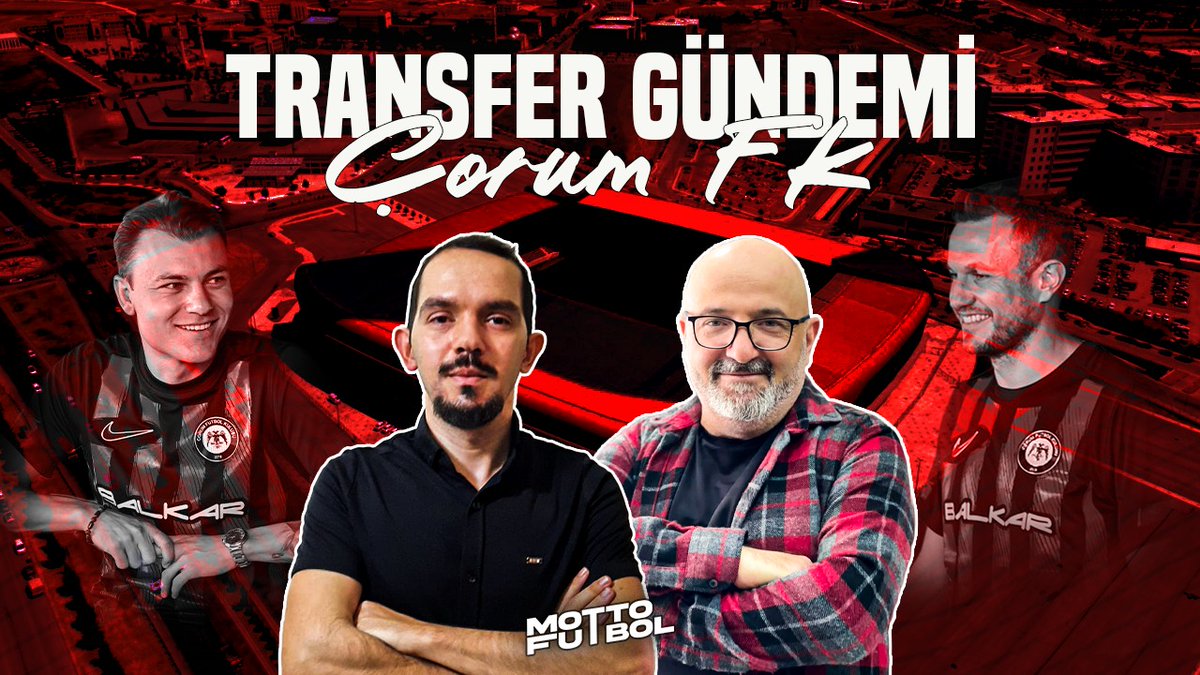 📺 CANLI - Çorum FK'nın transfer gündemini değerlendireceğimiz MF Transfer'in yeni bölümü, bu akşam saat 19.00'da Motto Futbol YouTube kanalında!

🎙 <a href="/canaydin69/">Can Ahmet Aydın 🇹🇷</a>
🎙 Ali Atan

İzlemek için abone olun. 👉 youtube.com/mottofutbol