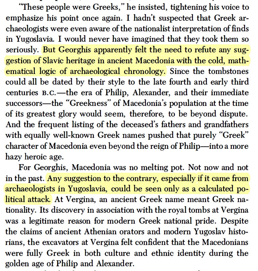 Macedonicon's tweet image. "For Georghis, Macedonia was no melting pot. Not now and not in the past. Any suggestion to the contrary, especially if it came from archaeologists in Yugoslavia, could be seen only as a calculated political attack." - Neil Silberman, "Between Past and Present" (1989)