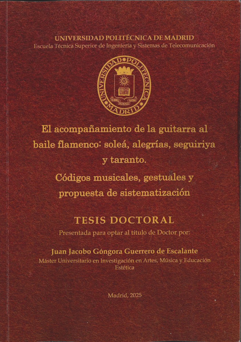Incorporamos a nuestra biblioteca una nueva tesis doctoral sobre flamenco, recientemente leída y calificada con sobresaliente cum laude, en la Universidad Politécnica de Madrid. Agradecemos mucho a su autor Juan Jacobo Góngora que nos haya entregado un ejemplar para nuestro fondo