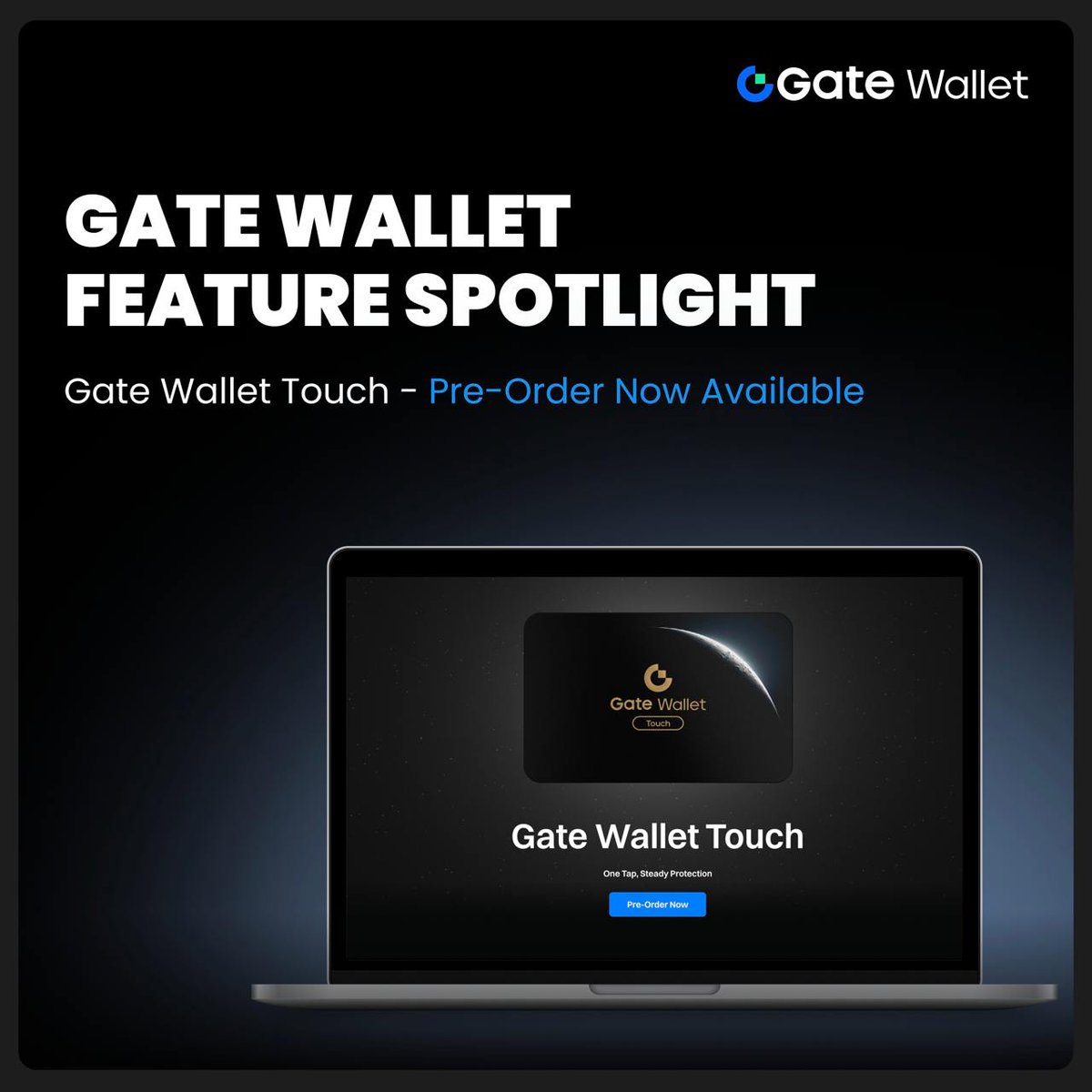 Gate.io is Introducing Gate Wallet Touch  One Tap, Total Control.

Slim. Secure. Battery-Free. Always Ready.

Pre-order now and be among the first to experience next-gen on-chain security.

Key Features include;

• On-chip seed phrase storage – ultra secure
•