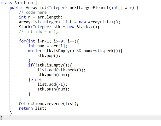 _aditya149_'s tweet photo. Day 101 of #gfg160 days of problem solving by @geeksforgeeks 

Today's problem: next greater element

Time complexity: O(n)
Space complexity: O(n)

#gfg #geekstreak2025
#geeksforgeeks #coding #potd #CodingChallenge #dsa #java #ProblemSolving https://t.co/vIz1jkKZG7