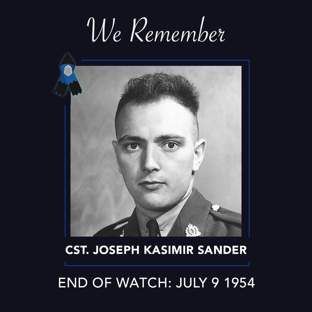 We remember Cst. Joseph Kasimir Sander, who drowned while patrolling the Red Deer River near Swan River, Manitoba. #RCMPNeverForget