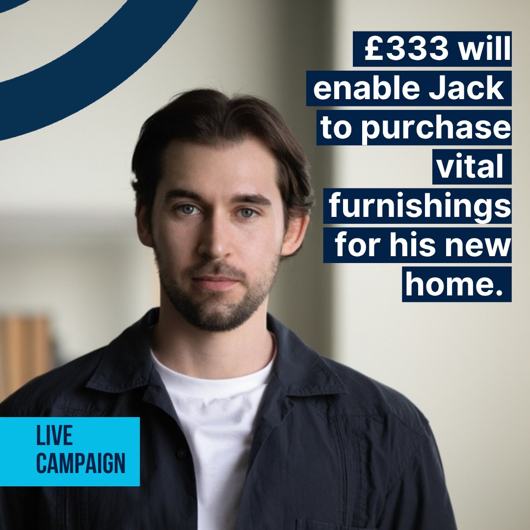 Jack experienced rough sleeping before making contact with a partner charity. Eventually he found private accommodation, but lacks the funds to furnish the place. Our support would let him do this, providing comfort and stability.

Donate to Jack here: app.greaterchange.co.uk/give/