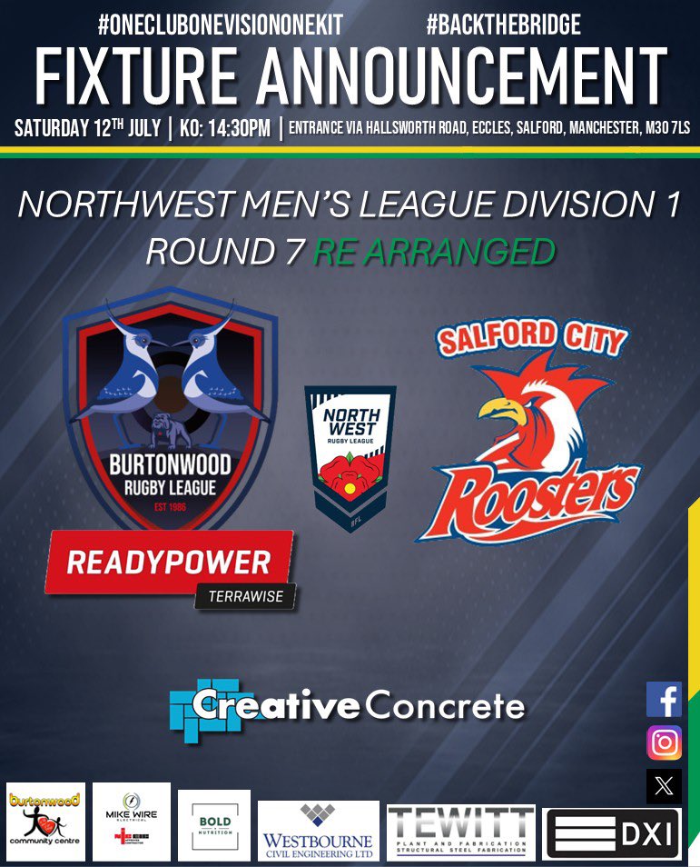 Your fixture this weekend! 🏉

🏉 NWML Round 7 REARRANGED
🆚 Salford City Roosters
🗓️ Saturday 12th July
⏰ 14:30pm KO
📍 Entrance via Hallsworth Road, Eccles, Salford, Manchester, M30 7LS

#backthebridge
#weareburtonwoodrl
#oneclubonevisiononekit