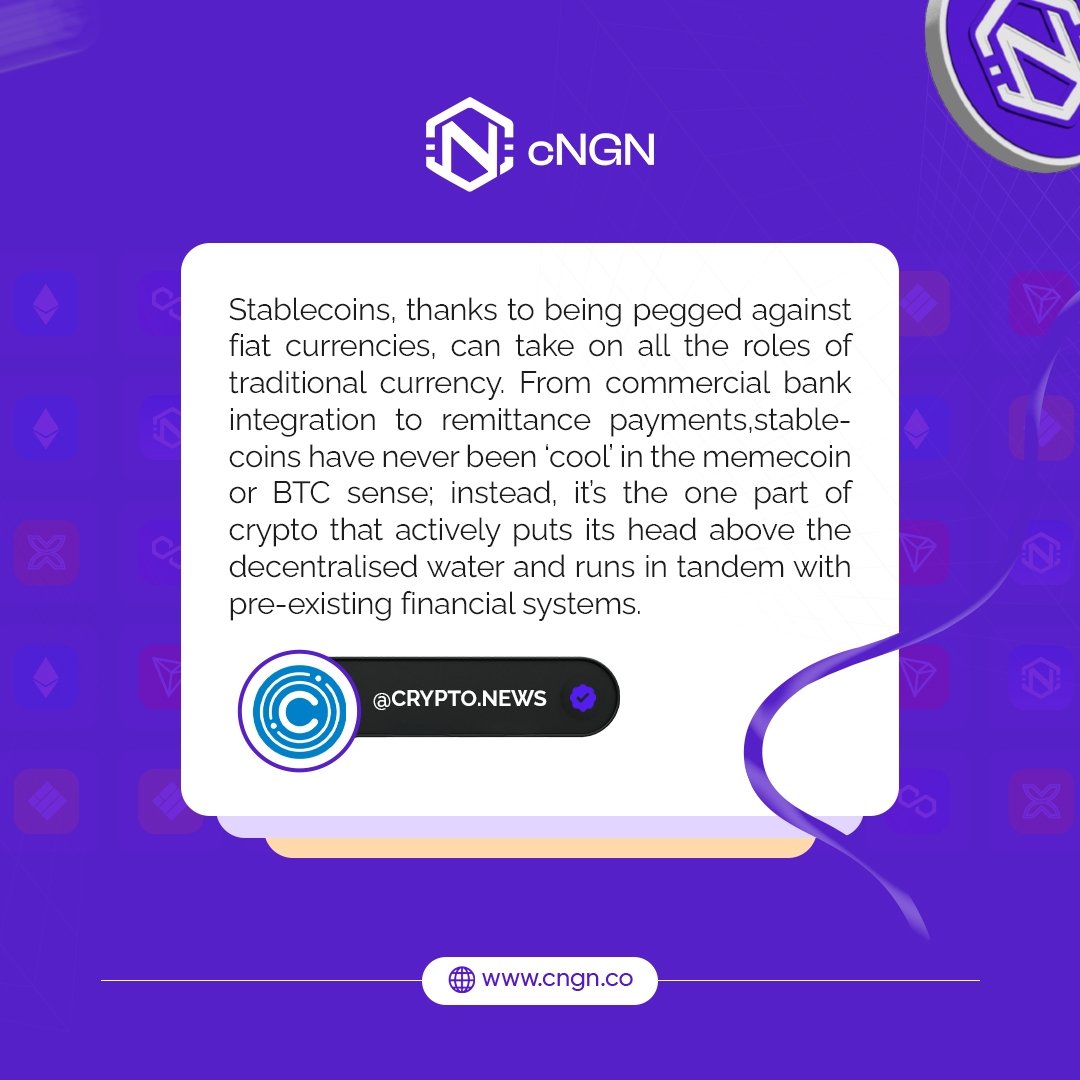 cngn_co's tweet image. "Stablecoins, thanks to being pegged against fiat currencies, can take on all the roles of traditional currency. From commercial bank integration to remittance payments, stablecoins have never been ‘cool’ in the memecoin or BTC sense; instead, it’s the one part of crypto that…