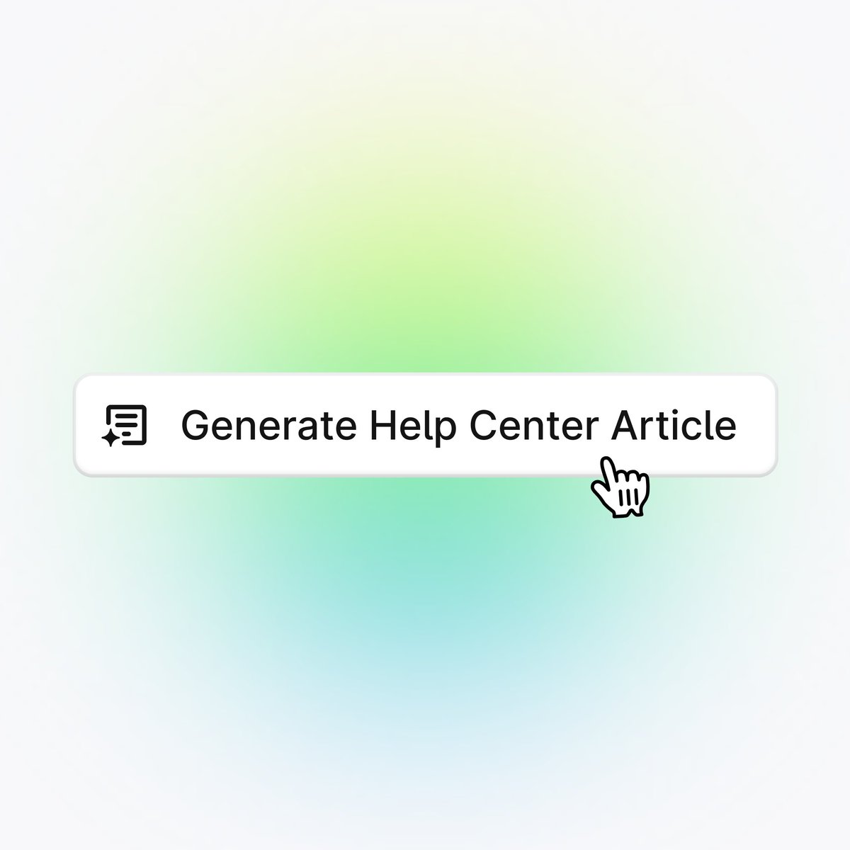 Your team is already writing your docs – they just don’t know it yet. 

1. Write a great response to a customer 
2. Hit "Generate Help Center Article" 
3. Clean it up with AI 
4. Publish to your Help Center

Adding knowledge has never been this easy.