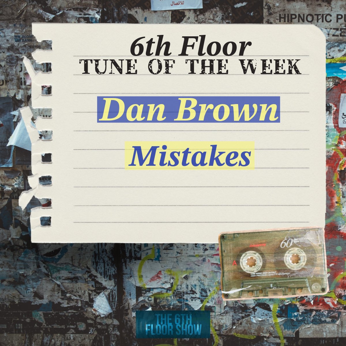 The 6th Floor #TuneOfTheWeek pick is… 

Dan Brown - #Mistakes 

🎶 open.spotify.com/track/2VYcpg2d…

#The6thFloorShow