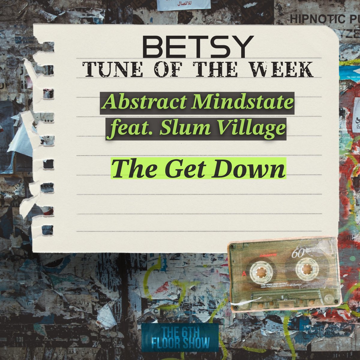 The 6th Floor Show (@the6thfloorshow) on Twitter photo The Betsy #TuneOfTheWeek pick is…
Abstract Mindstate feat. <a href="/slumvillage/">Official SlumVillage</a> - #TheGetDown
🎶 open.spotify.com/track/4wlf7afi…
#The6thFloorShow The Betsy #TuneOfTheWeek pick is…
Abstract Mindstate feat. <a href="/slumvillage/">Official SlumVillage</a> - #TheGetDown
🎶 open.spotify.com/track/4wlf7afi…
#The6thFloorShow