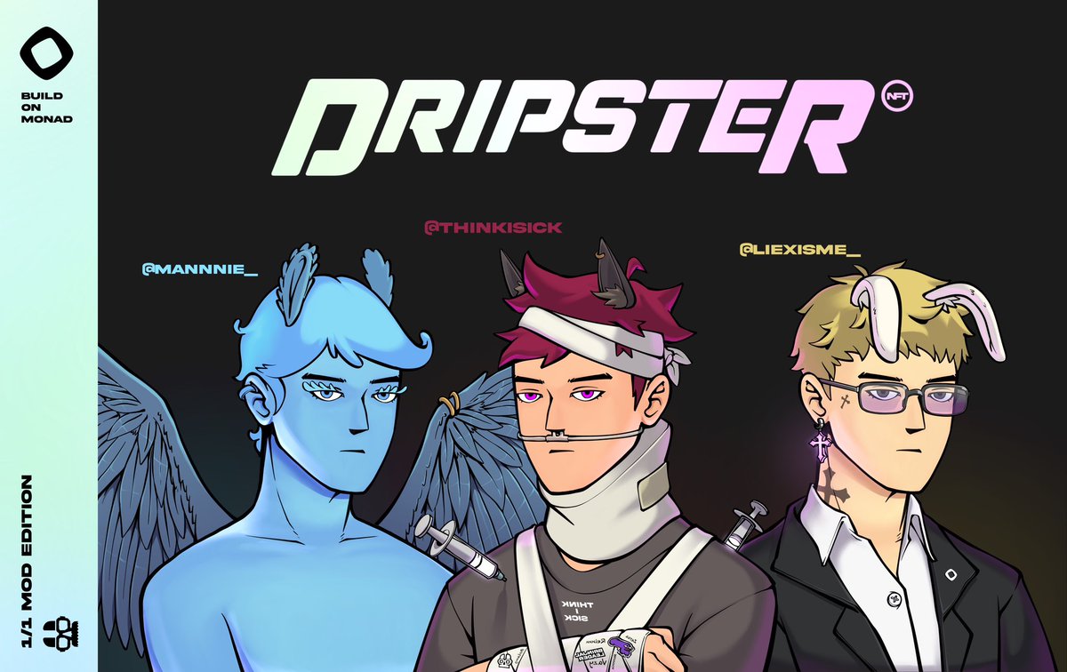 Dripster 1/1 mod edition 💽
<a href="/Mannnie_/">Manuel</a> <a href="/thinkisick/">thinkisick ⨀</a> <a href="/liexisme_/">LieX</a> 

Who wants a 1/1?